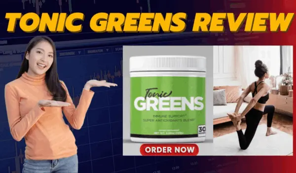 What is TonicGreens?